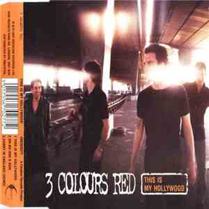 3 Colours Red - This Is My Hollywood download flac mp3