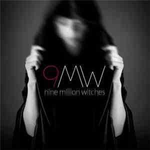 9MW - Nine Million Witches download flac mp3