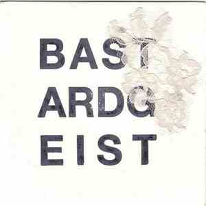 Bastardgeist - Bastardgeist download flac mp3