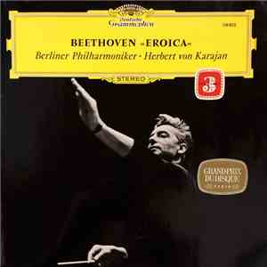 Beethoven / Berliner Philharmoniker • Herbert von Karajan - »Eroica« download flac mp3