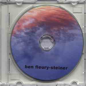 Ben Fleury-Steiner - He Dreams In Rivers download flac mp3