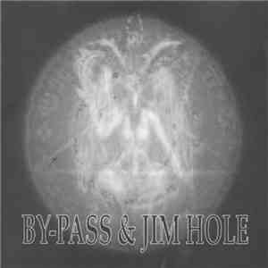 By-Pass  & Jim Hole - Split download flac mp3