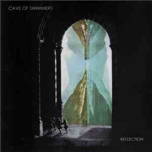 Cave Of Swimmers - Reflection download flac mp3