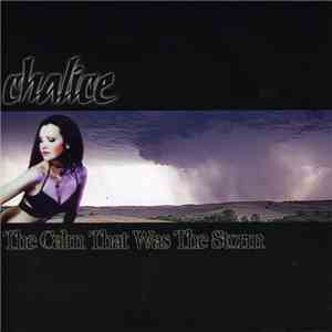 Chalice  - The Calm That Was The Storm download flac mp3