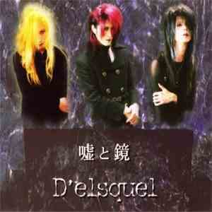 D'elsquel - 嘘と鏡 download flac mp3