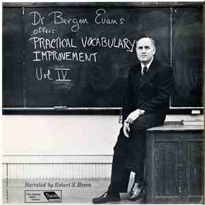 Dr. Bergen Evans, Robert S. Breen - Practical Vocabulary Improvement, Vol. 4 download flac mp3