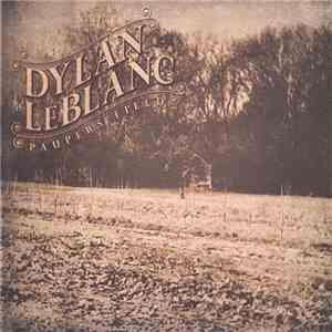 Dylan LeBlanc - Paupers Field download flac mp3