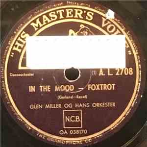 Glenn Miller Og Hans Orkester - In The Mood / Out Of Space download flac mp3
