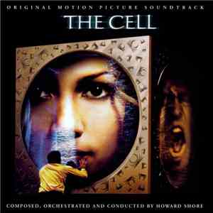 Howard Shore - The Cell download flac mp3