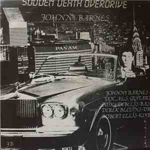 Johnny Barnes  - Sudden Death Overdrive / Hurt So Good download flac mp3