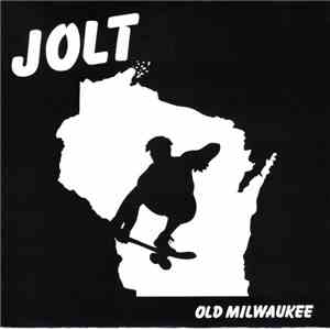 Jolt  - Old Milwaukee download flac mp3