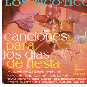 Los Tico-Tico - Canciones Para Los Dias De Fiesta download flac mp3