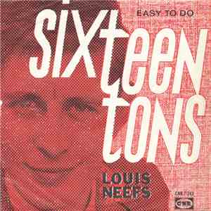 Lou Neefs - Sixteen Tons / Easy To Do download flac mp3