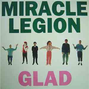 Miracle Legion - Glad download flac mp3