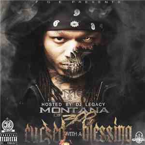Montana Of 300 - Cursed With A Blessing download flac mp3