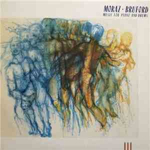 Moraz - Bruford - Music For Piano And Drums download flac mp3