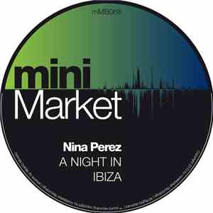 Nina Perez - A Night In Ibiza download flac mp3