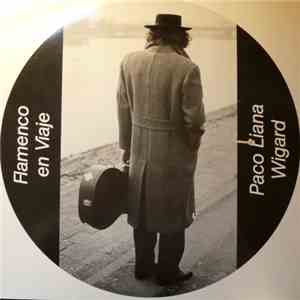 Paco Liana Wigard - Flamenco En Viaje download flac mp3