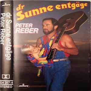 Peter Reber - Dr Sunne Entgäge download flac mp3