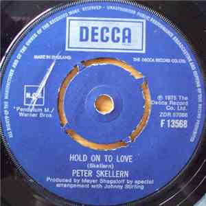 Peter Skellern - Hold On To Love / Too Much, I'm In Love download flac mp3