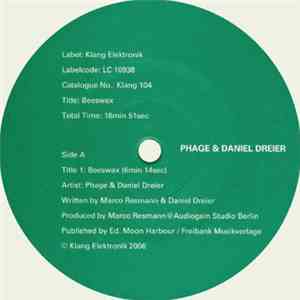 Phage & Daniel Dreier - Beeswax download flac mp3