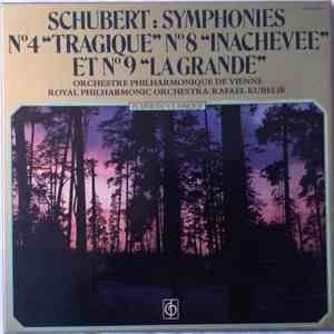 Rafael Kubelik, Schubert, Orchestre Philharmonique De Vienne, Royal Philharmonic Orchestra - Symphonies N° 4 "Tragique", N°8 "Inachevée" Et N°9 "La Grande" download flac mp3