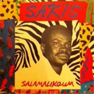 Sakis  Avec African Safari Soukouss - Salamalikoum flac mp3 download