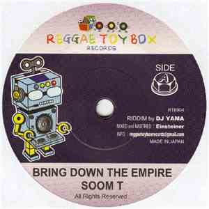 Soom T / Original Kose - Bring Down The Empire / Kokoro No Tomo download flac mp3