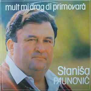 Staniša Paunović - Mult Mi Drag Di Primovara download flac mp3