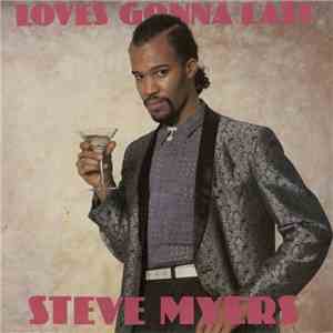 Steve Myers - Loves Gonna Last download flac mp3