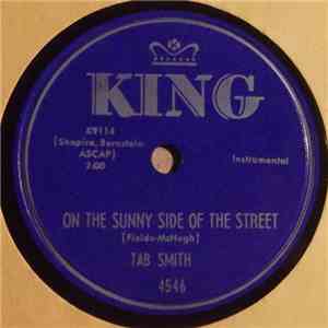 Tab Smith - On The Sunny Side Of The Street / Tab's Purple Heart flac mp3 download