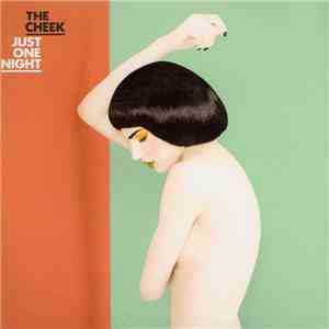 The Cheek - Just One Night download flac mp3