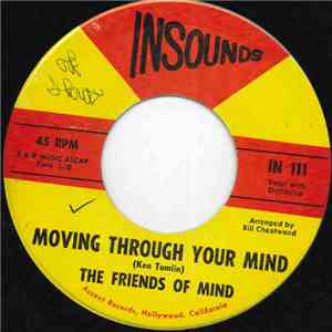 The Friends Of Mind - Moving Through Your Mind download flac mp3