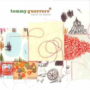 Tommy Guerrero - Year Of The Monkey download flac mp3