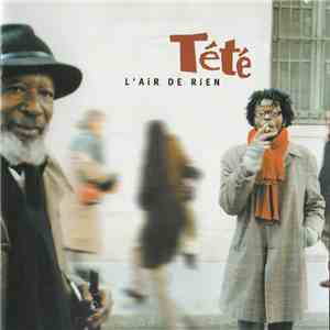 Tété - L'air De Rien download flac mp3