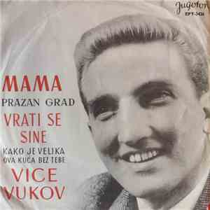 Vice Vukov - Mama download flac mp3