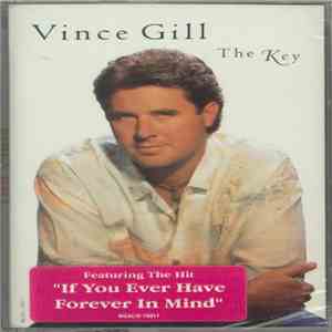 Vince Gill - The Key download flac mp3