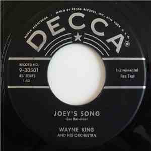 Wayne King And His Orchestra - Joey's Song / King's Bones download flac mp3
