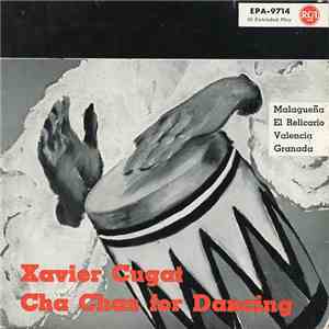 Xavier Cugat And His Orchestra - Xavier Cugat Cha Chas For Dancing download flac mp3