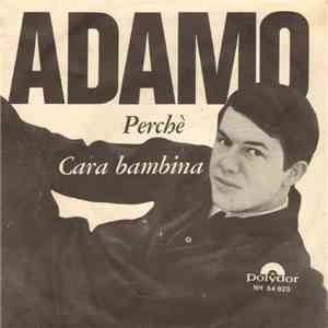 Adamo - Perchè / Cara Bambina download flac mp3