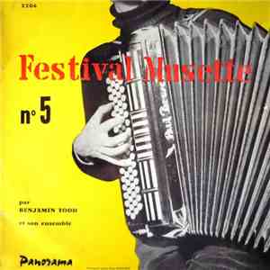 Benjamin Todd Et Son Ensemble - Festival Musette Nº5 download flac mp3