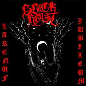Black Feast - Larenuf Jubileum download flac mp3