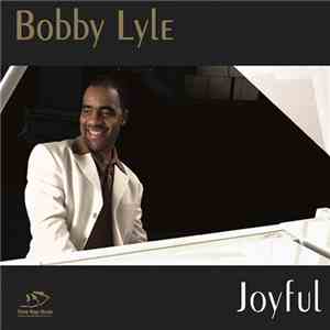 Bobby Lyle - Joyful download flac mp3