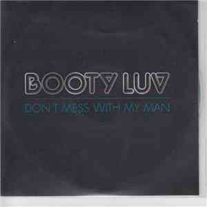 Booty Luv - Don't Mess With My Man download flac mp3