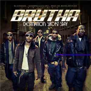 Brutha  - Destination: Short Stay download flac mp3