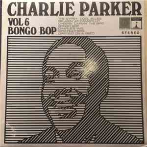Charlie Parker - Vol 6 Bongo Bop download flac mp3