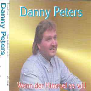 Danny Peters - Wenn Der Himmel Es Will download flac mp3