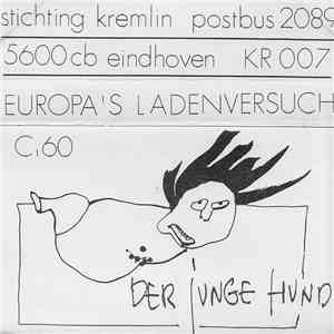 Der Junge Hund - Europa's Ladenversuch / Dogfood / Kiss Your Work download flac mp3