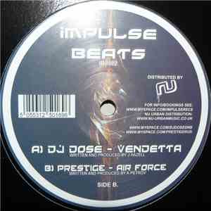 DJ Dose / Prestige  - Vendetta / Air Force download flac mp3
