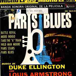 Duke Ellington Featuring Louis Armstrong - Paris Blues download flac mp3